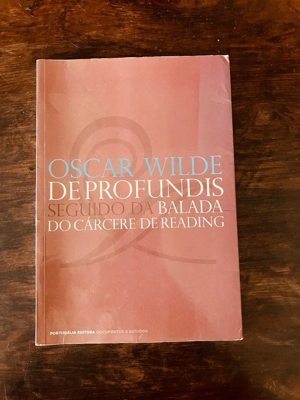 Livro De Profundis seguido da Balada do Cárcere de Reading de Oscar Wilde